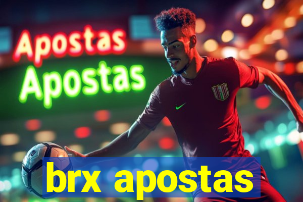 brx apostas